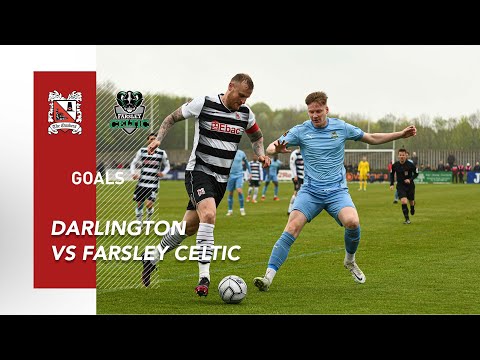 Goals: Darlington v Farsley Celtic