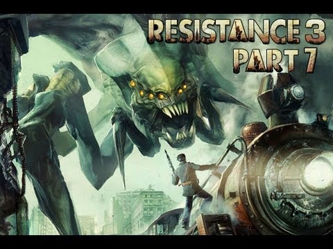 Resistance 3 Cooperative Walkthrough - PT. 7 - Chapter 7