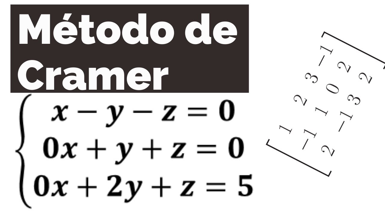 Método de Cramer - Sistemas de 3 Equações 3 Incógnitas (EXERCICIOS)