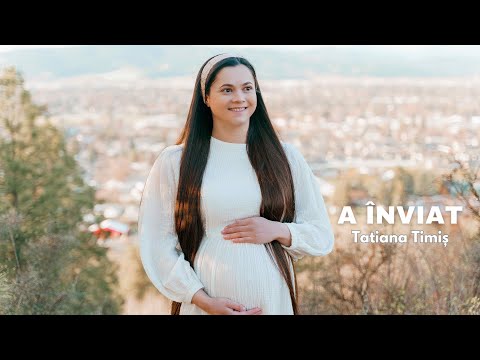 Tatiana Timis - A înviat | Official Video |