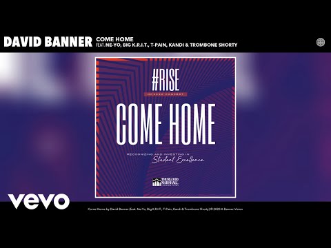 David Banner - Come Home (Audio) ft. Ne-Yo, Big K.R.I.T., T-Pain, Kandi, Trombone Shorty