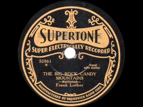 Frank Luther - The Big Rock Candy Mountains - 1928