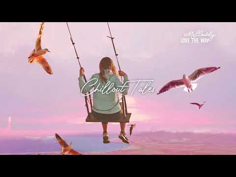 Love The Way - Mellowdy