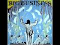 Big Business - 02 - Focus Pocus