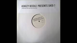 Ashley Beedle Presents Shed 7 - Disco Down (The Trance Disco Irony Vocal)