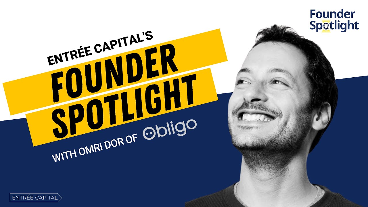 Entrée Founder Spotlight: Omri Dor- Obligo - YouTube