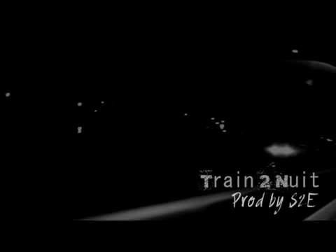 S2E - Train 2 Nuit - Instrumentale