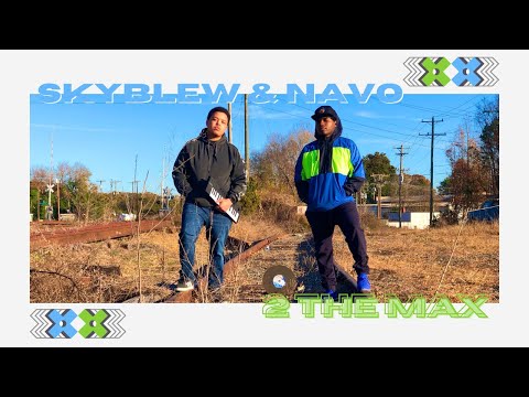 SkyBlew x Navo The Maestro - 2 The Max (Official Video) [4K]