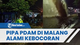 Pipa PDAM di Tumpang Kota Malang Bocor hingga Air Menggenang di Jalan dan Akibatkan Kemacetan