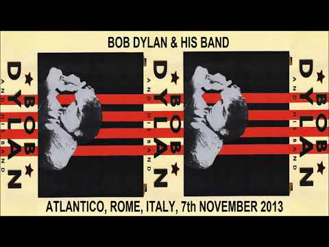 Bob Dylan 2013 Europe Autumn Tour - Atlantico, Rome, Italy 7th November 2013
