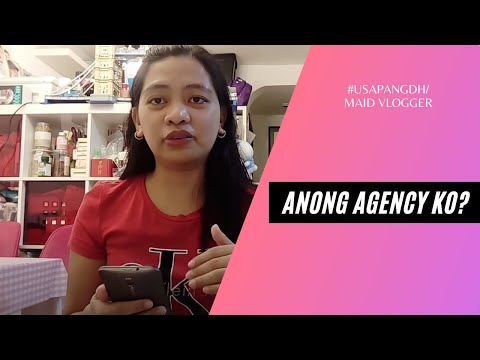 Anong AGENCY ko?! 🤔 | Usapang DH | Maid Vlogger