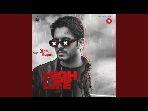 High Life (Full Audio) — watch video