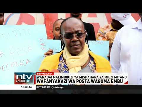 Wafanyikazi wa Posta, Embu, waandamana kudai mishahara yao ya miezi mitano