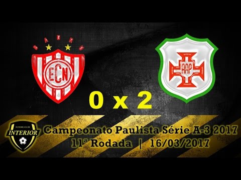 NOROESTE 0 X 2 PORTUGUESA SANTISTA - CAMPEONATO PAULISTA SÉRIE A3 2017 - 11ª RODADA
