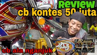 Download lagu REVIEW CB 50 JUTA | CB MODIFIKASI KONTES mp3