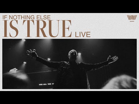 If Nothing Else is True 