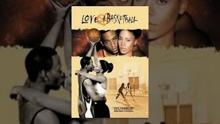 Love and Basketball