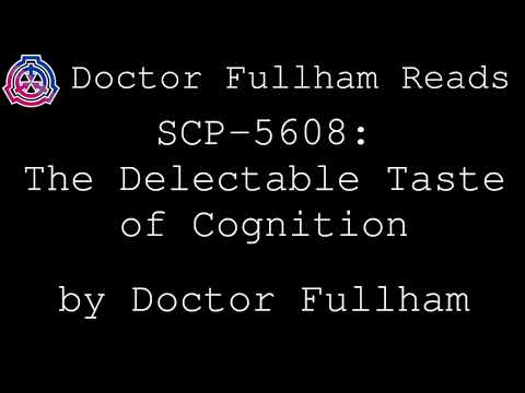 SCP-5608: The Delectable Taste of Cognition