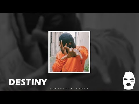 * Trap Beat *  Siboy x Sofiane Type Beat " Destiny " Instrumental 2017 | Prod Diaboulik Beats