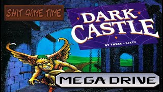 SHIT GAME TIME: DARK CASTLE (MEGADRIVE - Contains Swearing!)