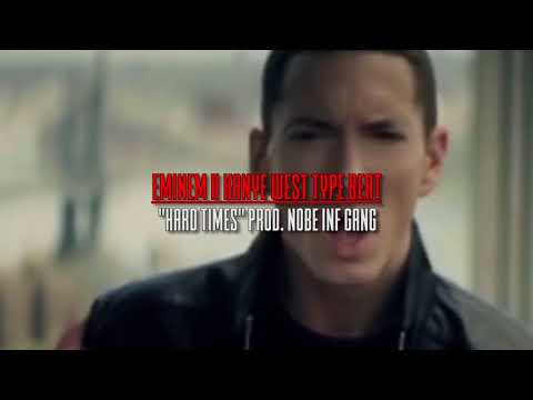 Eminem x Kanye West Type Beat 2018 | "HARD TIMES" | Prod. Nobe Inf Gang