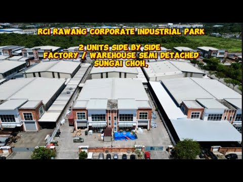 2 UNIT SIDE BY SIDE, WAREHOUSE RCI PARK RAWANG CORPORATE INDUSTRIAL PARK, RAWANG . video