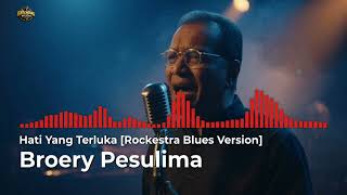 Download lagu 🎸HATI YANG TERLUKA – Broery Pesulima (Epic Rockestral Blues Cover) | Powerful & Emotional Version 🔥 mp3