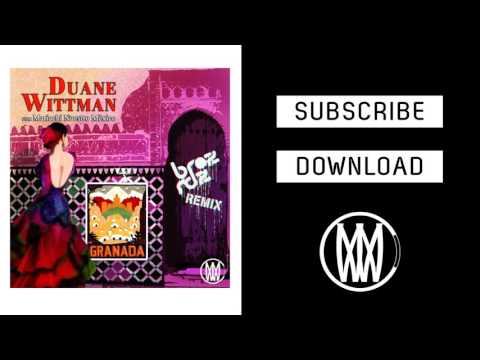 Granada (Broz Rodriguez Remix) [Worldwide Premiere]