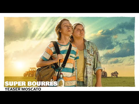 Super Bourrés / Teaser Moscato (Comédie)
