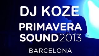 DJ Koze spins "Homesick"- Primavera Sound 2013