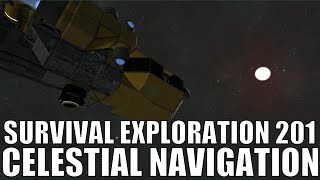 Celestial Navigation - Survival Exploration 201 - Space Engineers