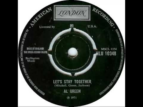 UK New Entry 1972 (7) Al Green - Let's Stay Together