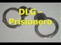 DLG - Prisionero