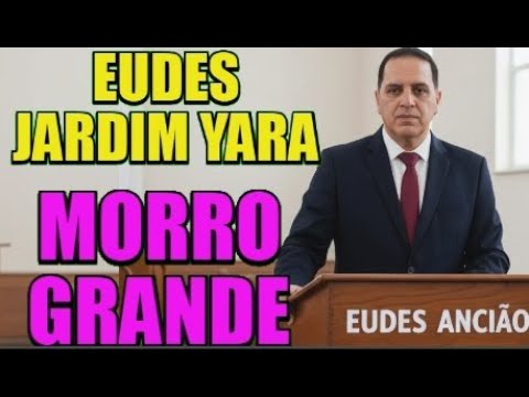 CCB-MORRO GRANDE-EUDES CABRAL JARDIM YARA- I  CORINTIOS  6 -FESTA EM SANTA CATARINA#ccb