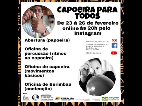 Capoeira para todos - Oficina de Confecção de Berimbau