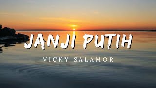 Download lagu Vicky Salamor - Janji Putih Lirik mp3