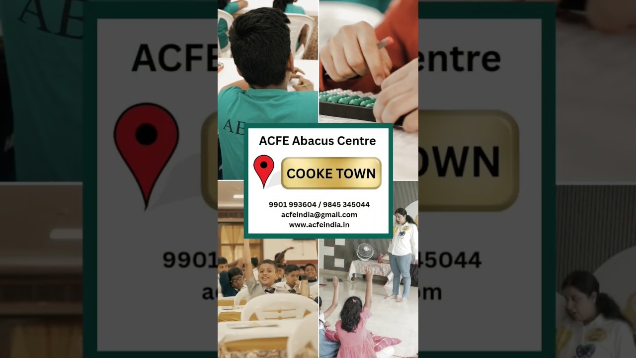 ACFE Abacus Centre - Cooke town 📍Contact Us:-📞9901 993604 / 9845 345044 #abacus
