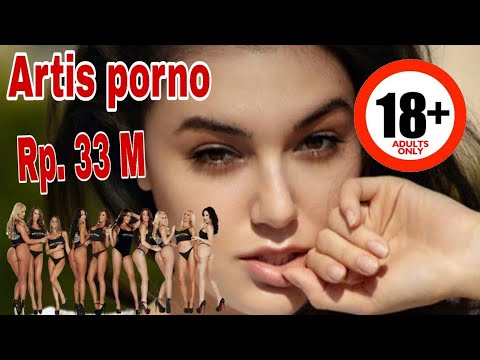 Satu kali akting film 33 miliyar !!! Daftar harga bintang porno termahal & tercantik dunia ||