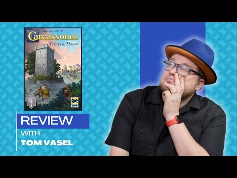 Towers & Thieves Carcassonne Review: Quick Take with Tom Vasel