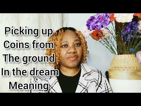 Why am i always picking up coins in a dream? Here are some spiritual meaning