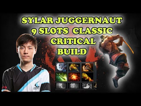 SYLAR JUGGERNAUT 9 SLOTS CLASSIC CRITICAL BUILD DOTA 2
