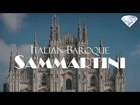 Brilliant Italian Baroque – G.B. Sammartini & G. Sammartini