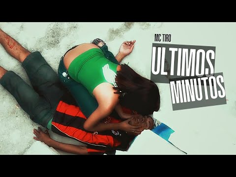 Mc Tïro - Ultimos Minutos (Videoclipe)