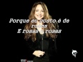 Ana Carolina - Rosas - Letra 