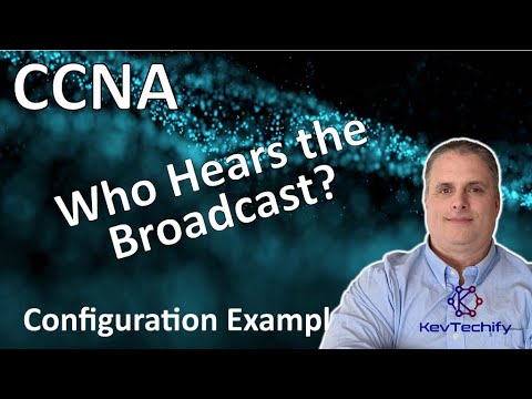 Who Hears the Broadcast? Configuration Example - VLANs - Lab 3.1.4 - CCNA - KevTechify | vid 35
