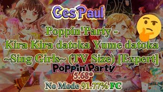 OSU! - Poppin&#39;Party - Kira Kira datoka Yume datoka ~Sing Girls~ (TV Size) [Expert]