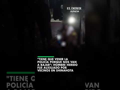 "Tiene que venir la Policía porque nos van a bajar": hombre herido fue auxiliado por vecinos