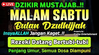 Download lagu DZIKIR MALAM SABTU MUSTAJAB..! Pengampunan Dosa, insyaAllah Rezekimu Mengalir Deras | DZIKIR MALAM mp3