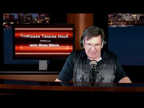 April 6th, Power Trading Hour with David White on TFNN - 2020
