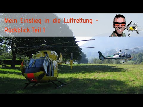 Mein Einstieg in die Luftrettung - Rückblick Teil 1 - Christoph Westfalen